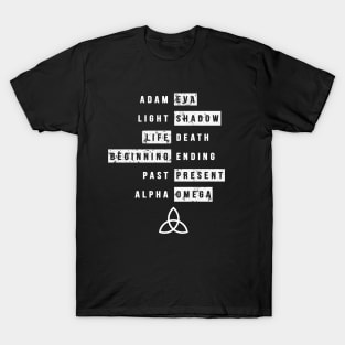 Dark Beginning & Ending T-Shirt